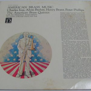 THE AMERICAN BRASS MUSIC QUINTET plays Charles Ives Albin Brehm NONESUCH H-71222
