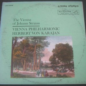 The Vienna Of Johann Strauss Karajan RCA  LSC – 2538 LP
