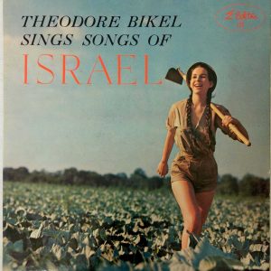 Theodore Bikel – Sings Songs Of Israel LP 1957 USA Elektra EKL-132 Israel Folk