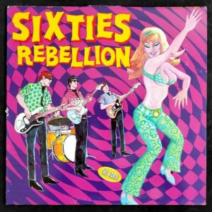 Various – Sixties Rebellion Vol. 2 (The Barn) 60’s Garage Rarities 1993 Germany