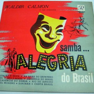 WALDIR CALMON – Samba Alegria Do Brasil LP Brazil Bossanova Instrumental