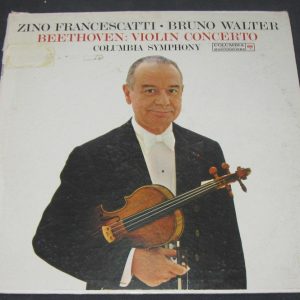 Zino Francescatti – Beethoven Violin Concerto Walter Columbia ML 5663 6 eye LP