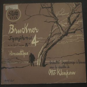 BRUCKNER : Symphony 4. Klemperer VOX Pathe PL 6930 lp