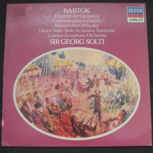 Bartok – Concerto for Orchestra , Dance Suite . SOLTY Decca lp