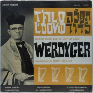 Cantor David Werdyger – Cantorial Chants LP Rare Jewish Hazanut Aderet Records