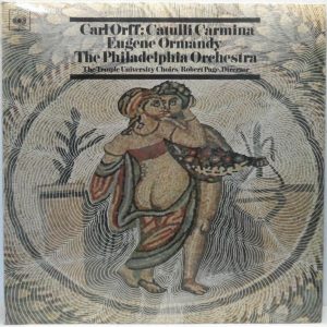 Carl Orff – Catulli Carmina Philadelphia Orchestra / ORMANDY CBS 72611 UK