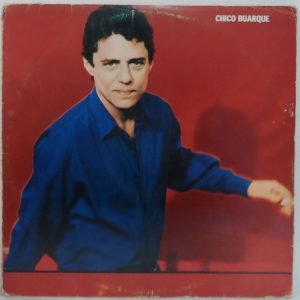 Chico Buarque – Self Titled 1984 LP 12″ Vinyl Brazil Bossanova MPB