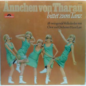 Chor Und Orchester Hans Last – Ännchen Von Tharau Bittet Zum Tanz LP Germany