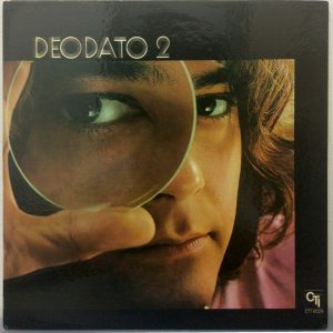 Deodato – Deodato 2 Jazz Fusion 1973 LP Gatefold  CTI Records 6029