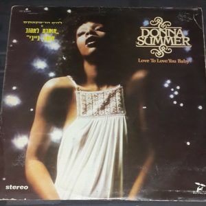 Donna Summer – Love to Love You Baby Hebrew Print On Cover  Israeli lp Israel