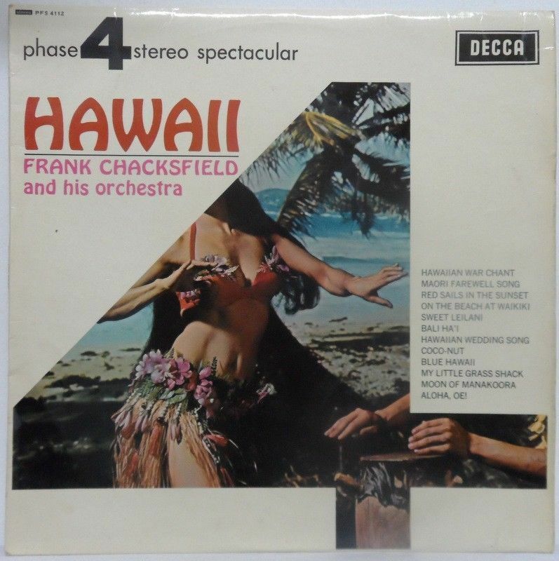 Frank Chacksfield and His Orchestra – Hawaii LP Decca phase 4 stereo world music