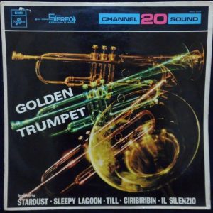 GOLDEN TRUMPET  – The Royal Grand Orchestra LP easy listening Channel 20 Sound