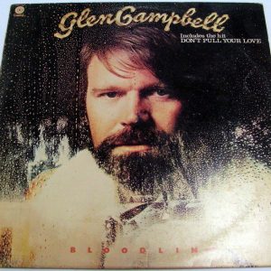 Glen Campbell – Bloodline LP 1976 rare Israeli press