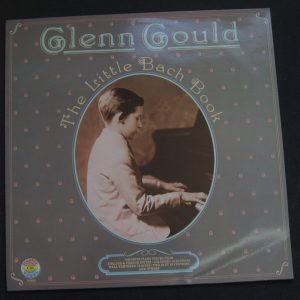 Glenn Gould – The Little Bach Book Goldberg Variations CBS 76986 lp