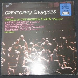 Great Opera Choruses Verdi / Bellini / Leoncavallo / Wagner Etc Decca lp EX