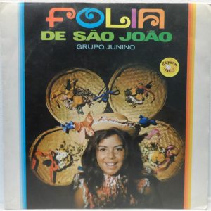 Grupo Junino – Folia De Sao Joao LP Brasil latin world music Esquema