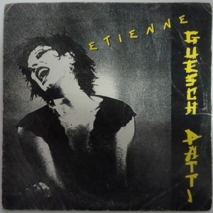 Guesch Patti ?– Etienne  Un Espoir 7″ Single 1987 French Synth Pop FRANCE