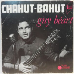 Guy Béart – Chahut-Bahut / La Lune Est Verte 7″ Single France 1969 chanson