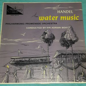 Handel ‎- The Water Music (Complete)  Boult Westminster WN 18115 LP