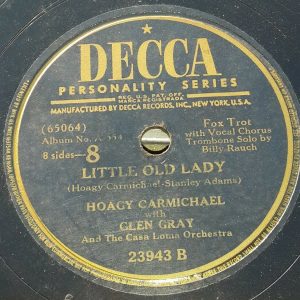 Hoagy Carmichael – ‎Washboard Blues / Little Old Lady Decca 23943/4 10″ 78 RPM