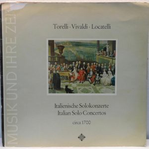 Italian Solo Concerts – Torelli / Vivaldi / Locatelli LP Maurice Andre classical