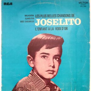 Joselito – Les Plus Belles Chansons De Joselito – L’Enfant Á La Voix D’Or LP