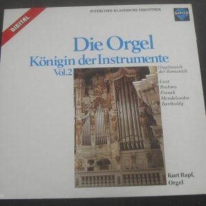 KURT RAPF – Organ Liszt – Mendelssohn – Franck – Brahms  SAPHIR lp EX Digital