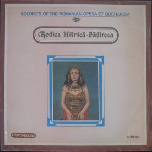 MITRICA-BADIRCEA MEZZO SOPRANO – Opera Arias Electrecord ST-ECE 02195 LP