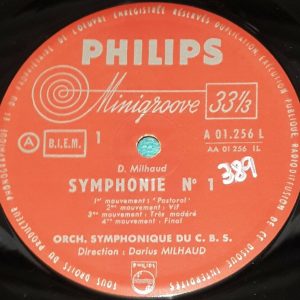 Milhaud symphony n.1 / suite francaise / cantata Juilliard Quartet Philips LP