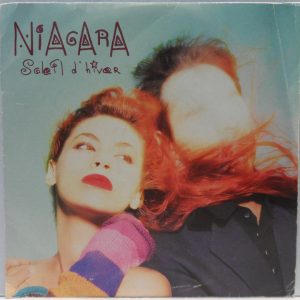 Niagara – Soleil D’Hiver / Sois Beau Et Tais-Toi 7″ Single 1988 France pop rock