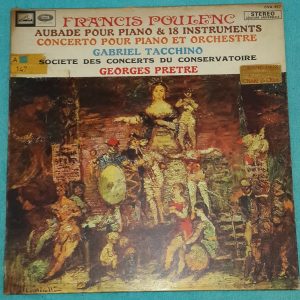 Poulenc – Aubade ,  Piano  Concerto  Tacchino  Pretre  EMI CVA 917 LP