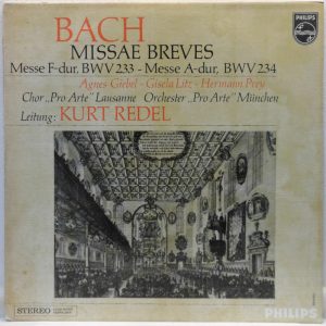 Pro Arte / Kurt Redel – BACH : Missa Brevis BWV 233 / 234 Philips 835 315 AY