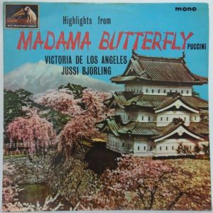 Puccini – Highlights from MADAMA BUTTERFLY Victoria De Los Angeles HMV MONO