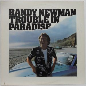 Randy Newman – Trouble In Paradise LP USA 1st pressing 1983 WB 1-23755