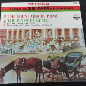 Respighi The Fountains / Pines Of Rome  Sargent Everest ‎ SDBR 3051 LP EX