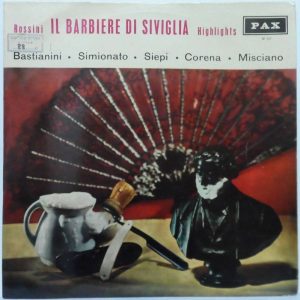 Rossini – The Barber of Seville Highlights LP Bastianini Simionato Siepi Corena