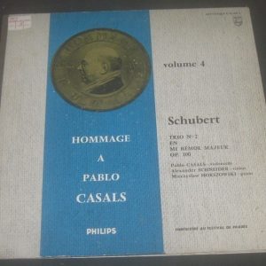 SCHNEIDER / CASALS / HORSZOWSKI – SCHUBERT TRIO NO. 2 PHILIPS A 01107 L LP