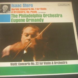 STERN / ORMANDY – Bartok Viotti Violin Concertos COLUMBIA 6 Eye ML 5677 LP