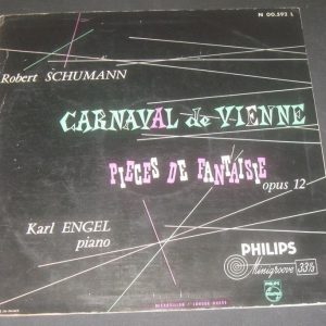Schumann Carnaval / Fantasiestucke Karl Engel Piano Philips N 00.592 L lp