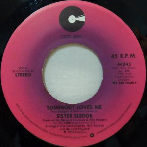 Sister Sledge – He’s The Greatest Dancer / Somebody Loves Me 7″ Single funk soul