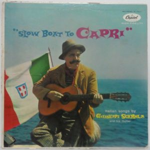 Slow Boat To Capri – Italian Songs by Giuseppe Scarola and his Guitar LP RARE