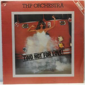 THP Orchestra – Two Hot For Love LP 1978 Electronic Disco Epic Israel Pressing
