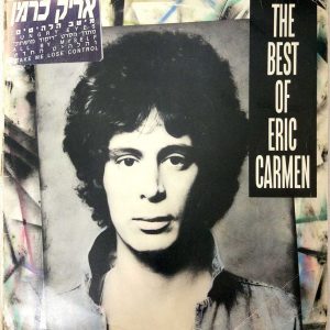 The Best Of ERIC CARMEN Hungry Eyes | All By Myself  LP 12″ Israel Pressing