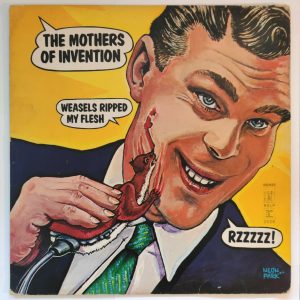 The Mothers Of Invention – Weasels Ripped My Flesh LP 1970 Prog Frank Zappa