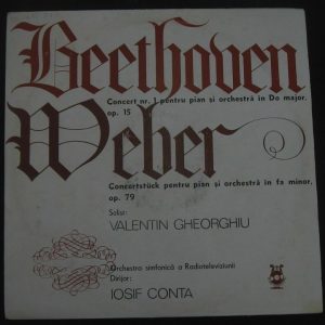 Valentin Gheorghiu / Conta – Beethoven / Weber Electrecord ?– ECE 0424 lp RARE