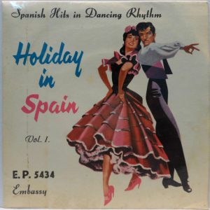 Various – Holiday In Spain 7″ EP 1960 Israel Press The Dandies Carlo Montez