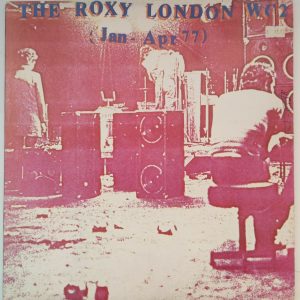 Various – The Roxy London WC2 (Jan – Apr 77) LP 1980 UK Punk The Adverts Eater