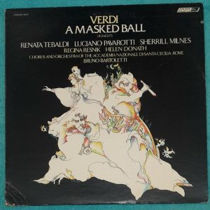 Verdi : Un Ballo In Maschera – Highlights Tebaldi Pavarotti Bartoletti LP EX