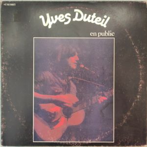 Yves Duteil – En Public 2LP Gatefold 1978 France Folk Ballad Chanson